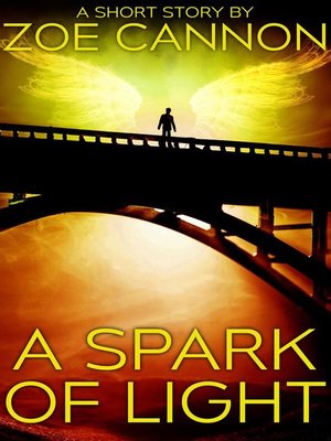 cover image of A Spark of Light